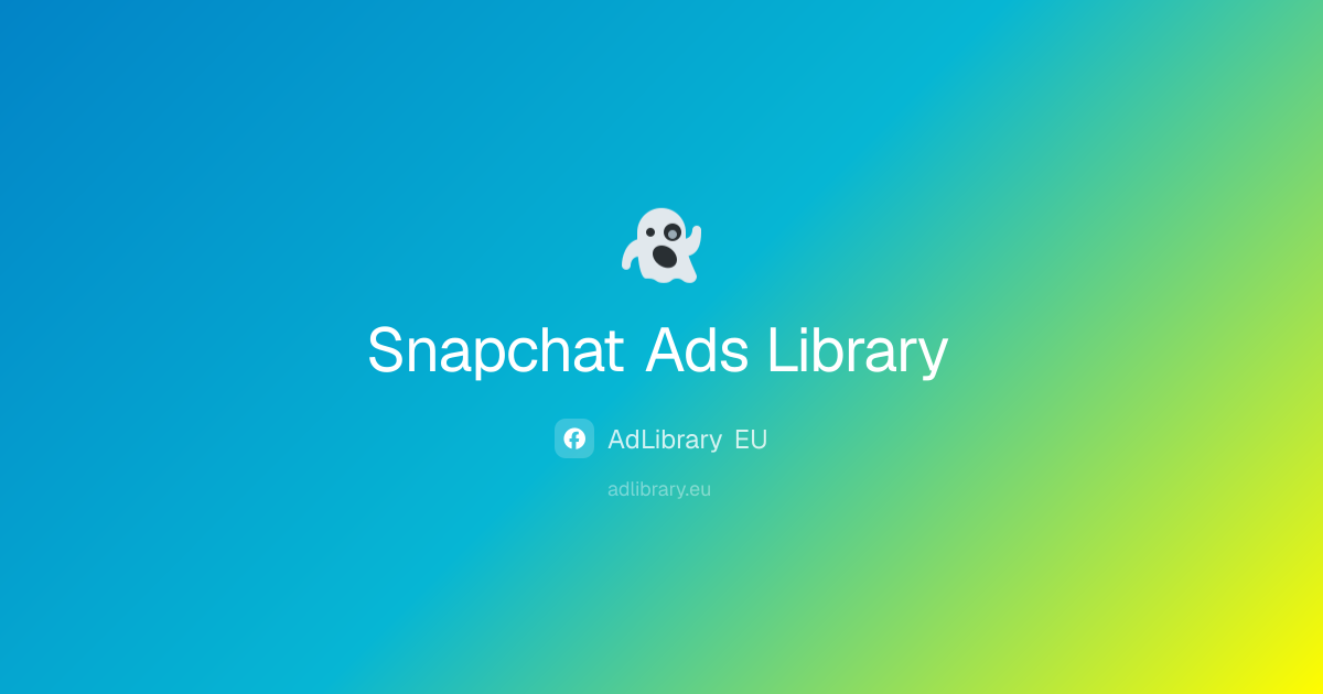 Snapchat Ads Library – Parcourez et analysez les publicités Snapchat ...